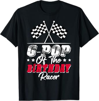 Race Car G-pop Of The Birthday Racer Racing Family T-Shirt