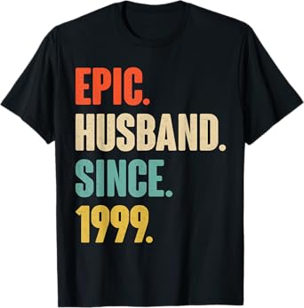 26th Wedding Anniversary For Him - Epic Husband Since 1999 T-Shirt