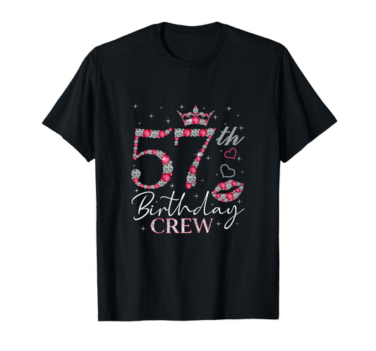57th Birthday Crew 57 Year Old Birthday Gifts Women 57 BDay T-Shirt