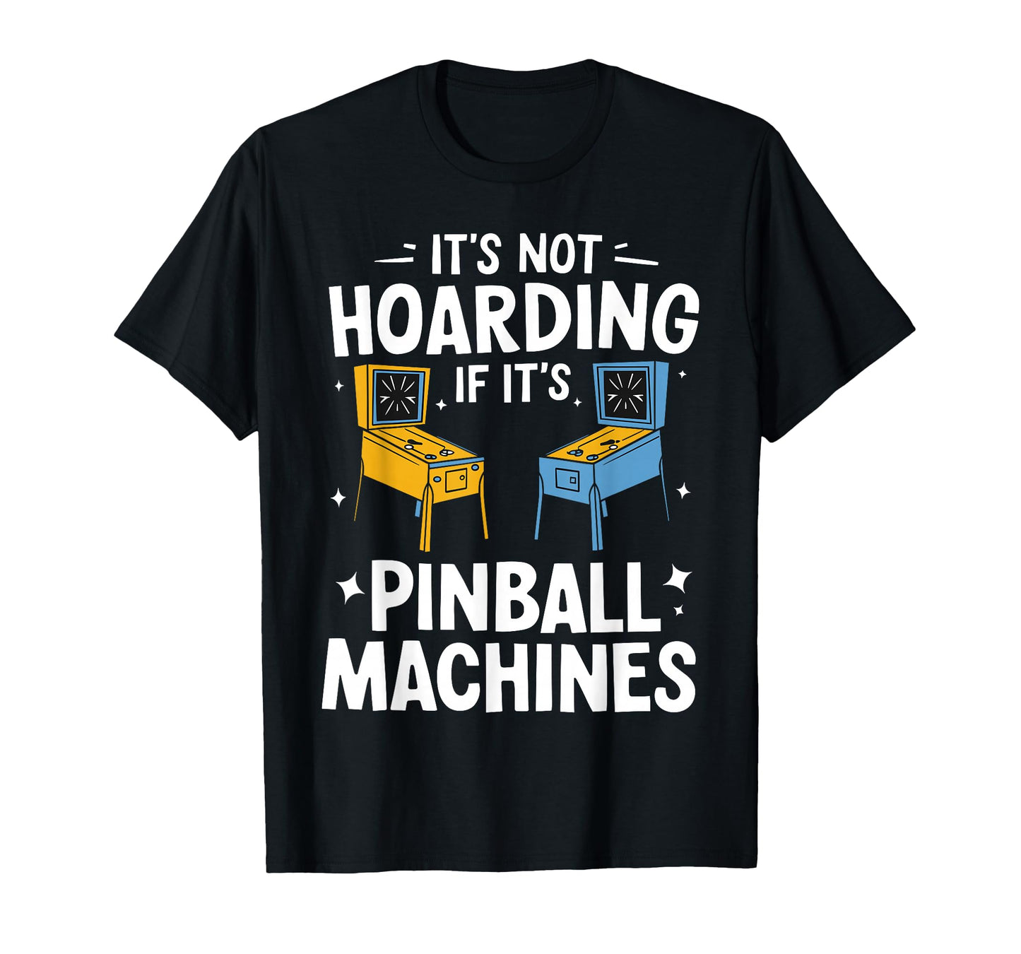 Funny Pinball Art For Men Women Arcade Player Pinball Lover T-Shirt