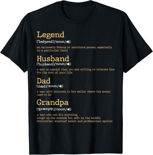 Father's Day - Dad Definition - Legend Husband Dad Grandpa T-Shirt