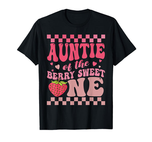 Auntie Of The Berry Sweet One Strawberry First Birthday T-Shirt
