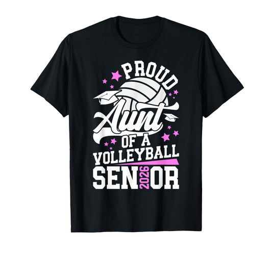 Proud Aunt of A Volleyball Senior Aunt 2026 T-Shirt