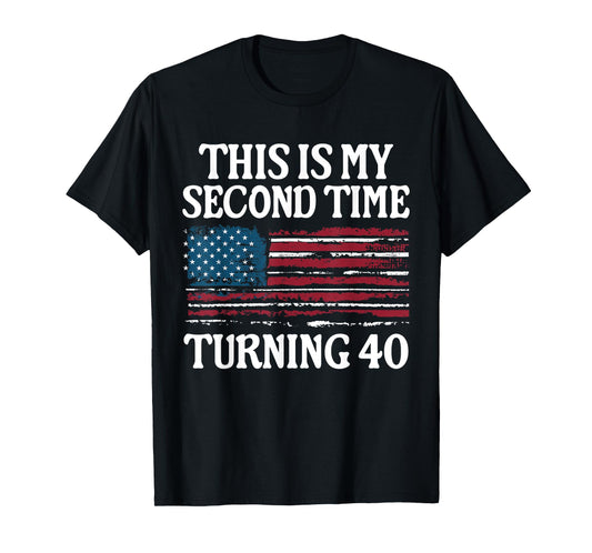 80th Birthday For Grandpa This Is My Second Time Turning 40 T-Shirt