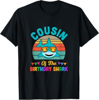 Cousin Of The Shark Birthday Cousin Matching Family T-Shirt