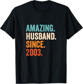 Amazing Husband Since 2003 22nd wedding anniversary 22 years T-Shirt