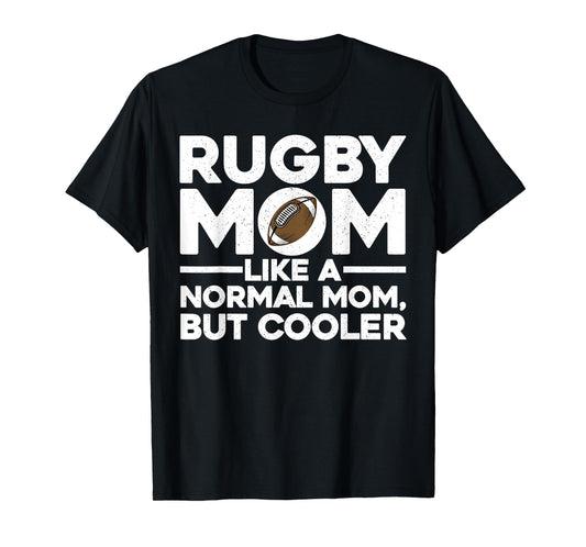 Cool Rugby Mom For Women Mother Rugby Player Coach Sports T-Shirt