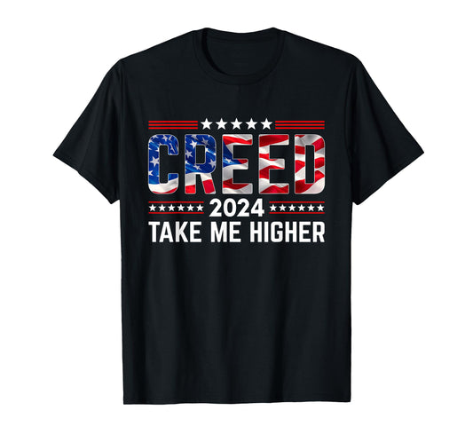 Creed '24 Take Me Higher Creed 2024 Take Me Higher Us Flag T-Shirt