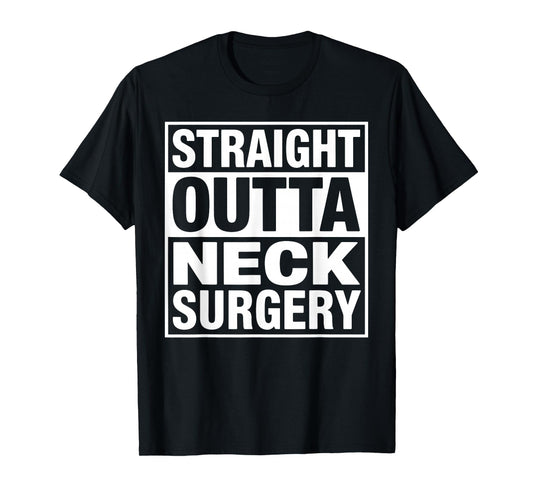Funny Neck Surgery Art for Men Women Injury Neck Surgery T-Shirt