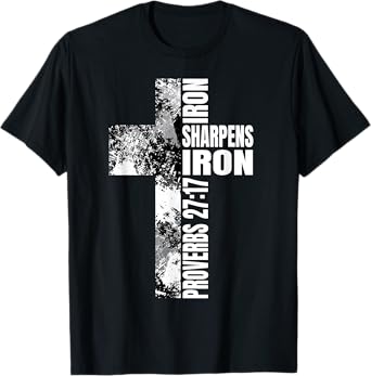 Black White Cross Iron Sharpens Iron Verse Christian Couples T-Shirt