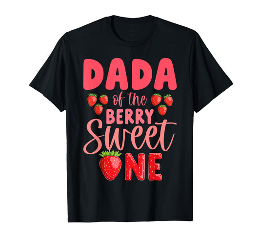 Dada Of The Berry Sweet One Strawberry 1st Birthday T-Shirt