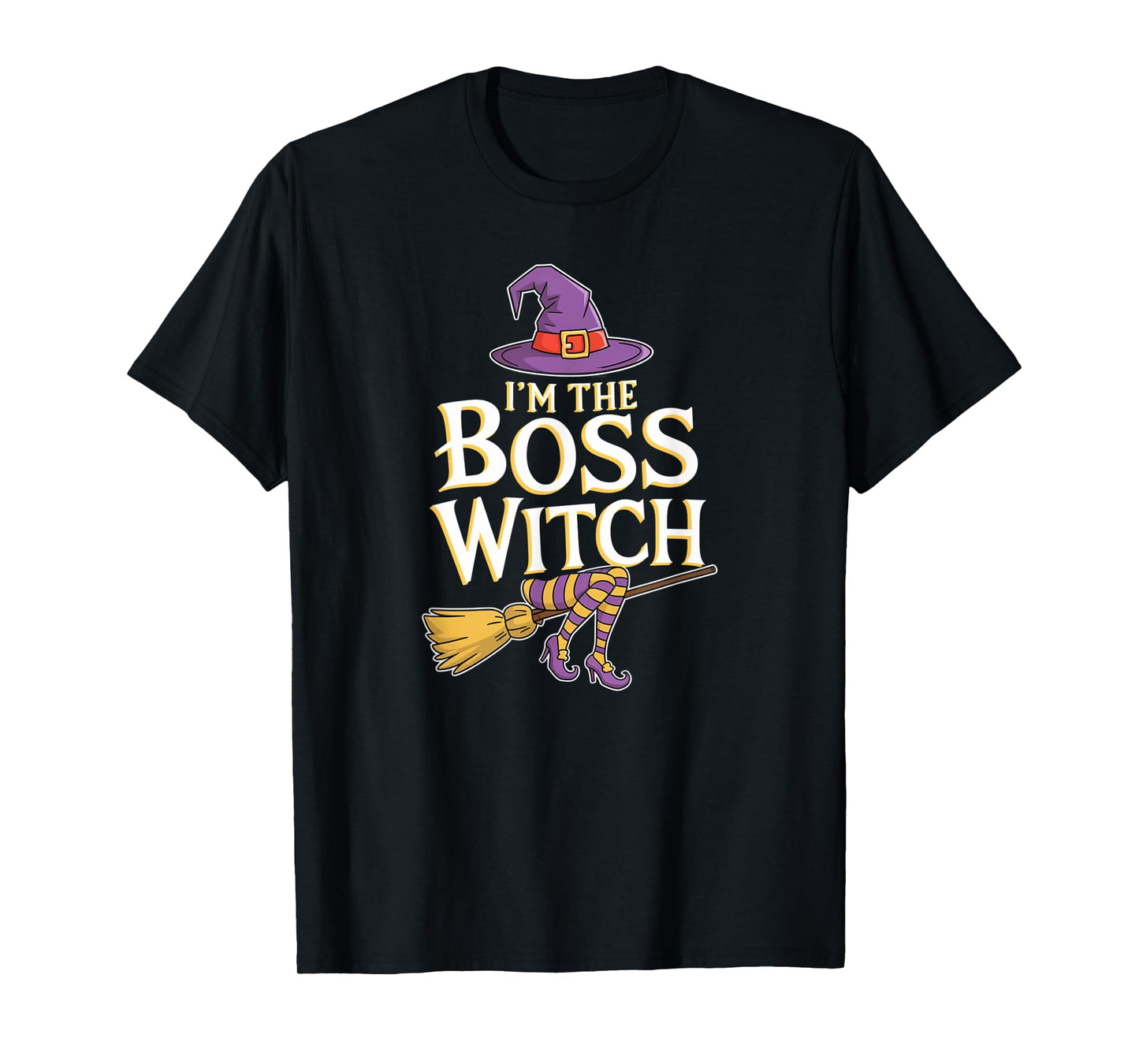 I’m The Boss Witch, Funny Witch Matching Costume Halloween T-Shirt