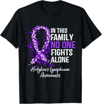 In This Family No One Fights Alone Shirt Hodgkin's Lymphoma T-Shirt