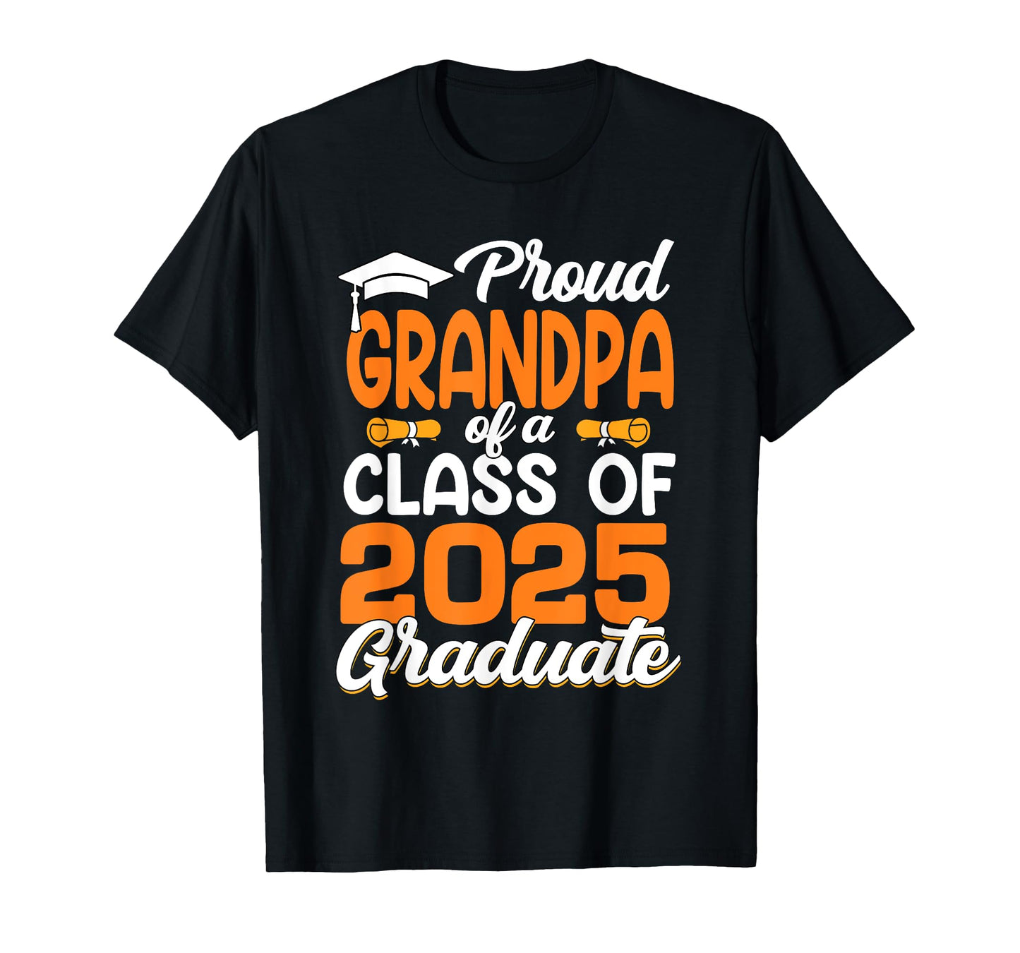 Proud Grandpa Of A 2025 Graduate Grandpa Graduation Senior T-Shirt