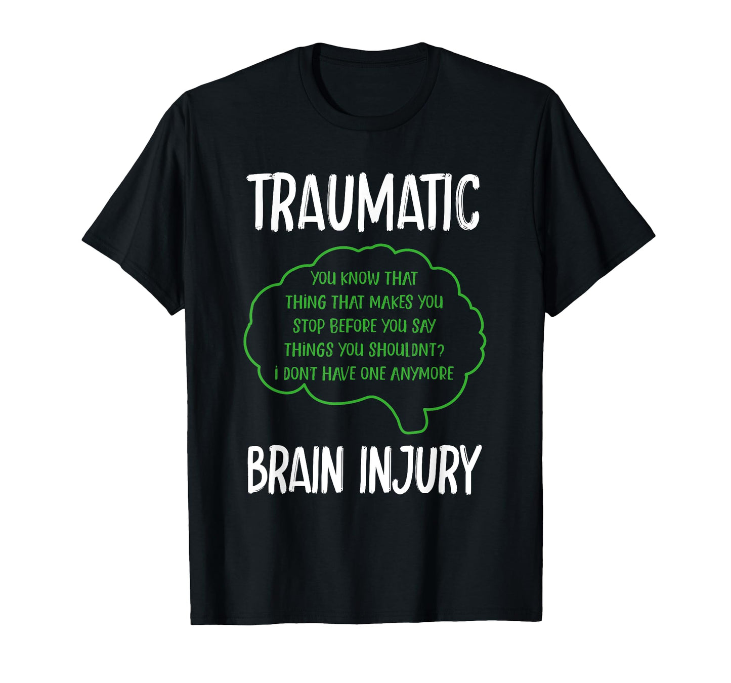 TBI Traumatic Brain Injury T-Shirt
