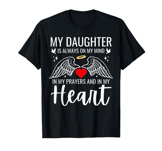 My Daughter Guardian Angel In Heaven Memorial Love Dad Mom T-Shirt