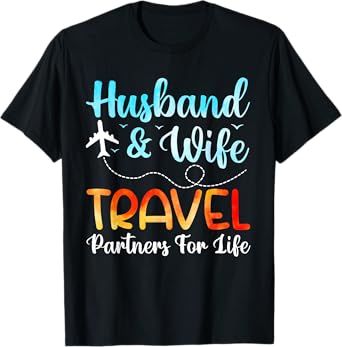 Funny Husband And Wife Travel Partners Matching Couple T-Shirt