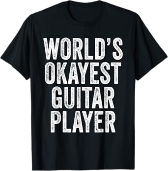 World's Okayest Guitar Player Musician Music Vintage Retro T-Shirt