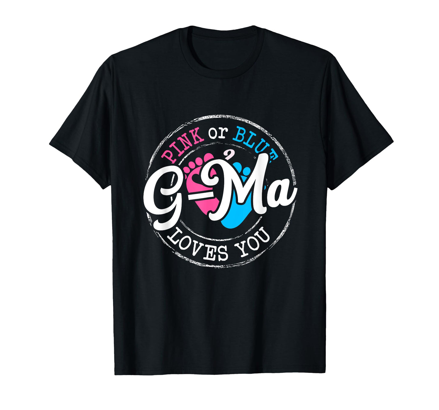 Pink or Blue G-Ma Loves You Gender Reveal Family T-Shirt