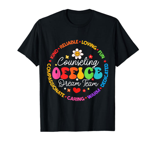 Counseling Office Dream Team Appreciation Week T-Shirt