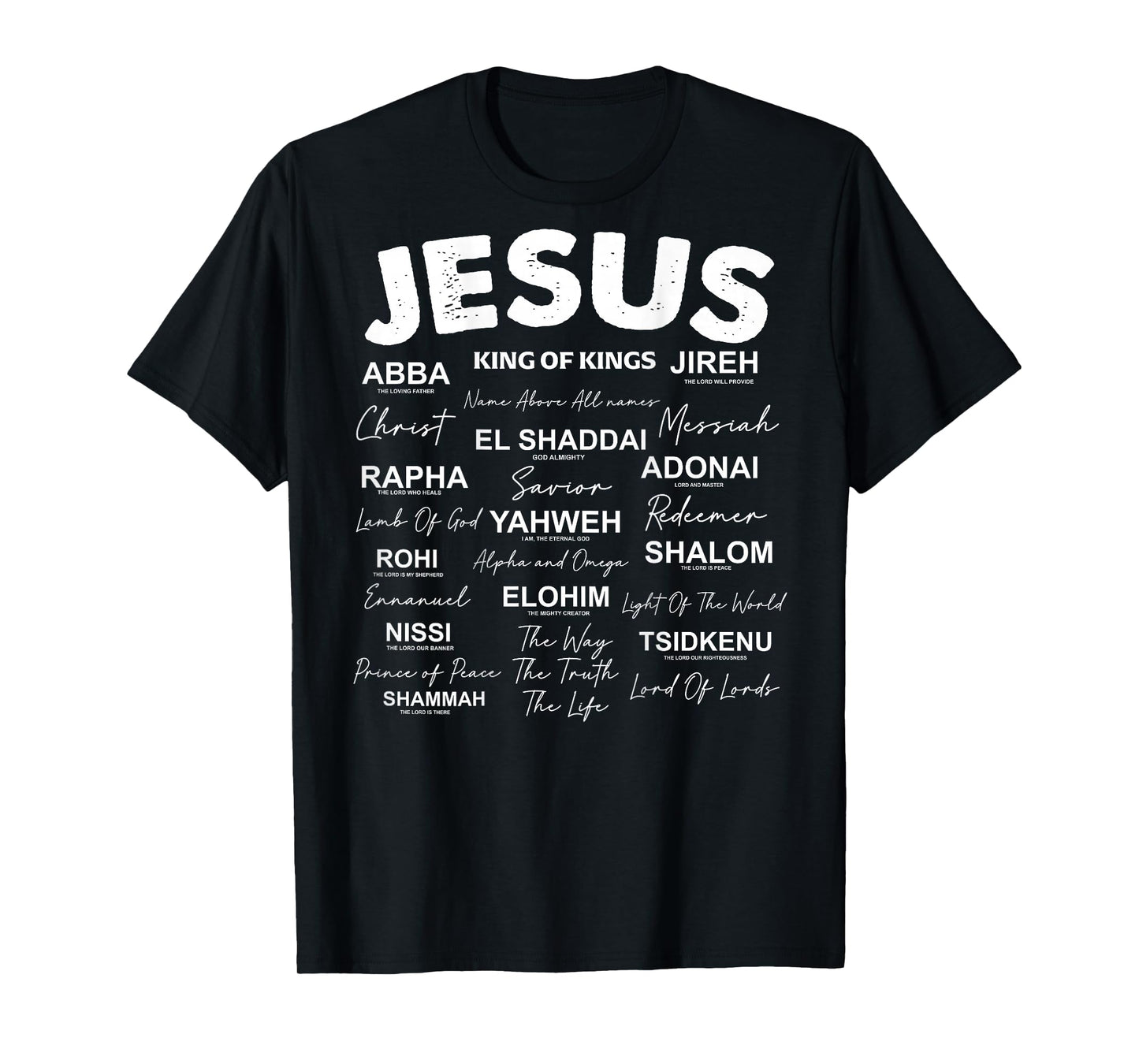 Jesus is King Names of God Hebrew Jesus Christian (On Back) T-Shirt