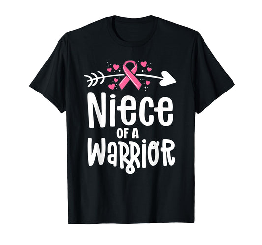 Niece Of A Warrior Family Breast Cancer Shirts Pink Ribbon T-Shirt