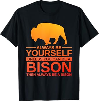 Cool Bison Design For Men Women Buffalo Animal Lovers Bison T-Shirt