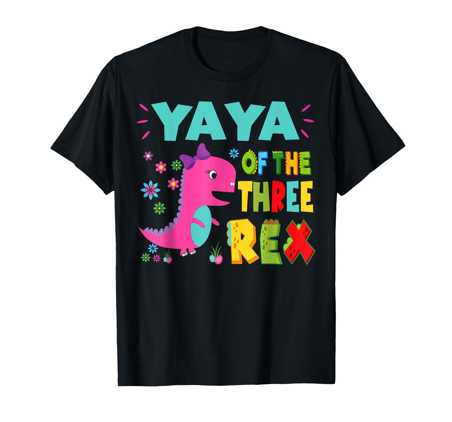 Yaya Of The Three Rex Birthday Dinosaur Family Matching T-Shirt