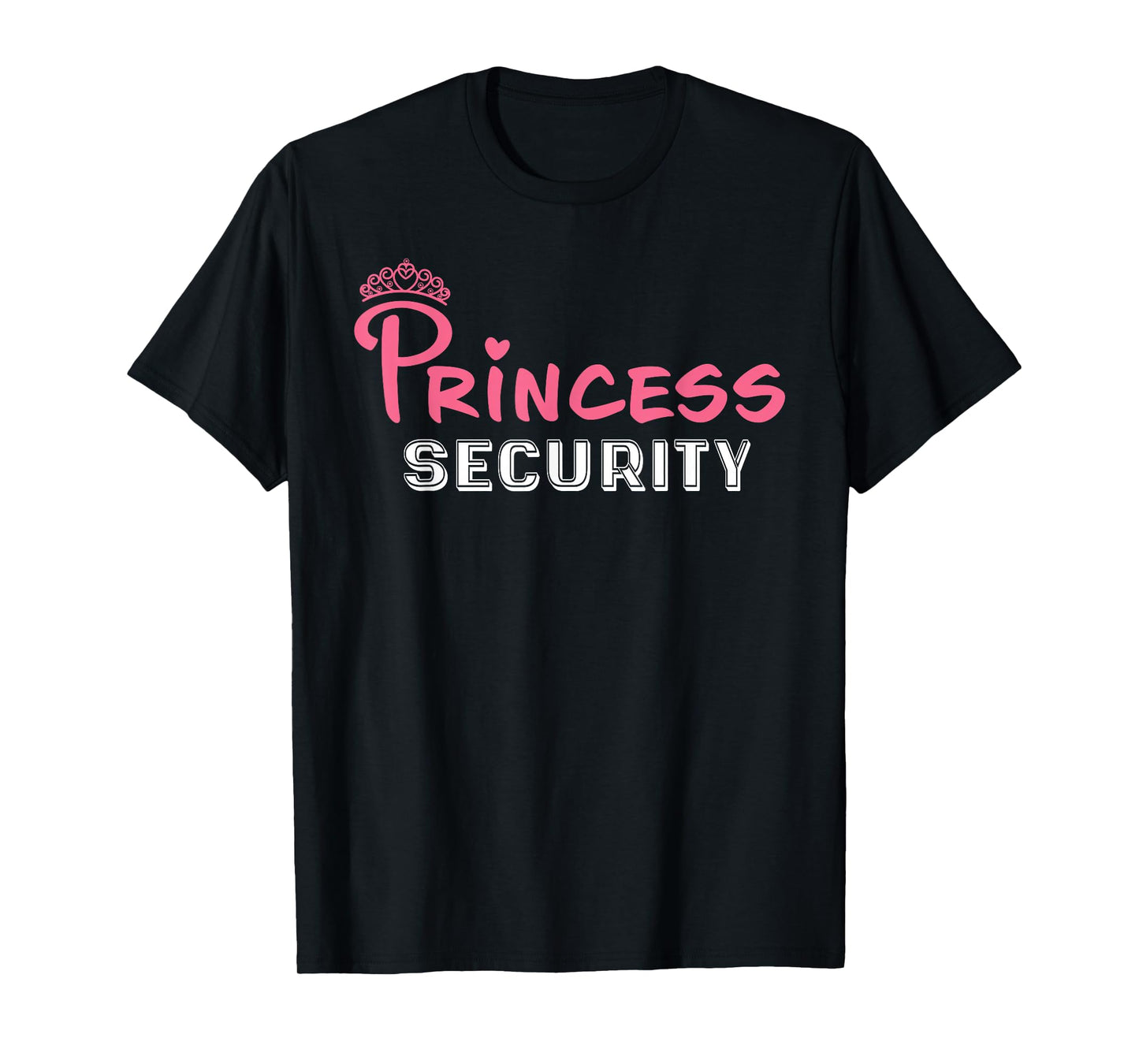 Princess Security Birthday Halloween Party Funny T-Shirt