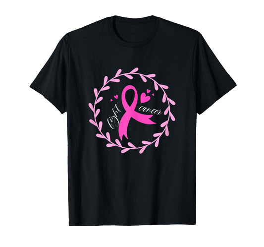 Fight Cancer Pink Ribbon | Breast Cancer T-Shirt