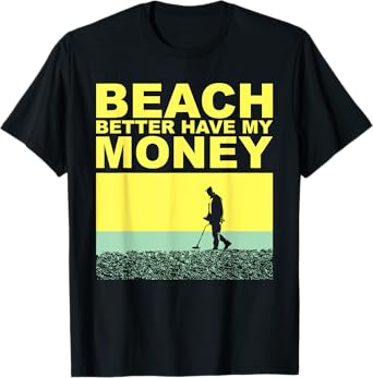 Metal Detecting Detectorist T Shirt T-Shirt