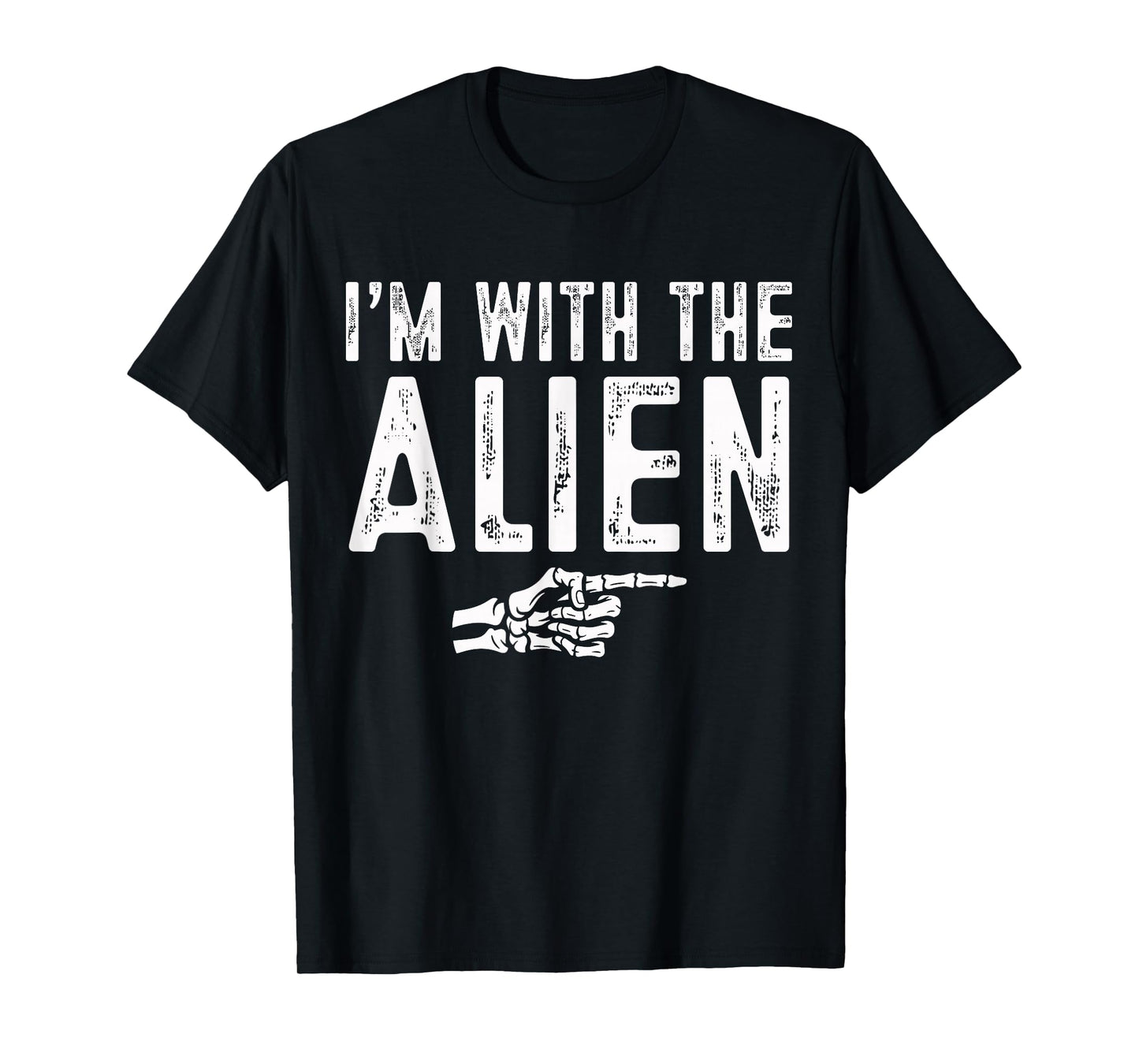 I'm with The Alien Easy Costume Halloween Couples Matching T-Shirt