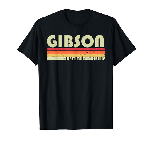 GIBSON Surname Funny Retro Vintage 80s 90s Birthday Reunion T-Shirt