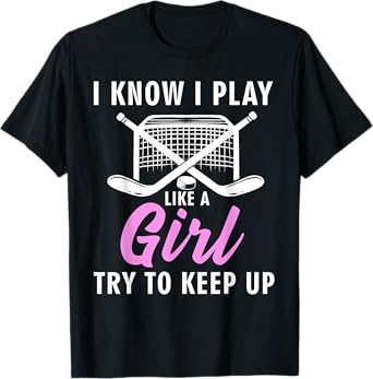 Cool Ice Hockey For Women Girls Field Hockey Lover Team T-Shirt