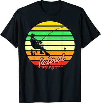 Retired Gone Fishing Outdoor Relaxation T-Shirt