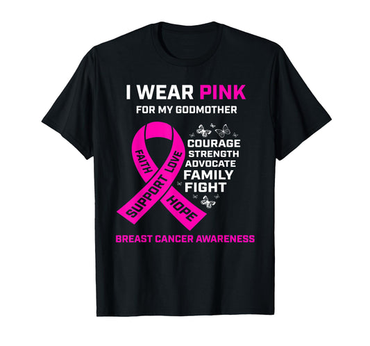Gifts I Wear Pink For My Godmother Breast Cancer Awareness T-Shirt