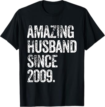 Amazing Husband Since 2009 16 Years Wedding Anniversary T-Shirt