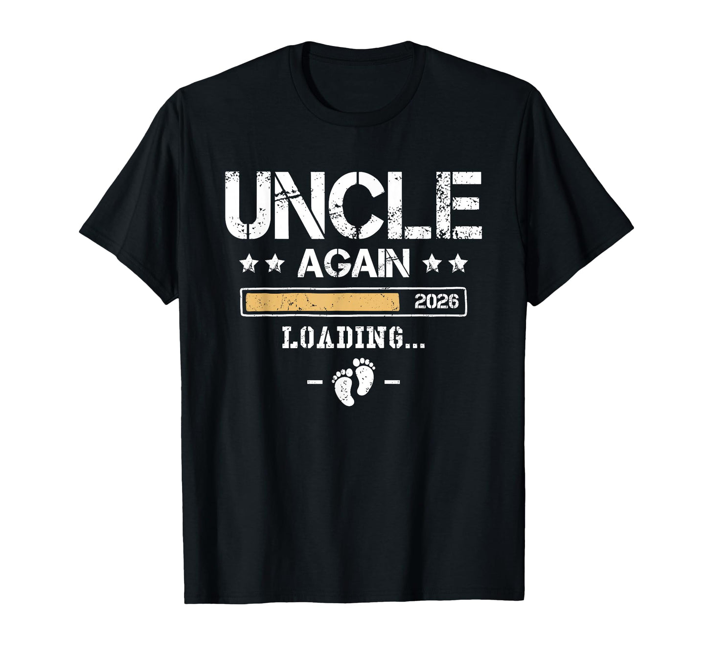 Uncle Again 2026 - Second Baby Funny Pregnancy Announcement T-Shirt