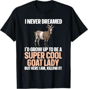 Cool Goat Lady Art For Women Girl Animal Farmer Goat Lover T-Shirt