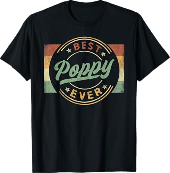 Best Poppy Ever Emblem Father's Day Poppy Gifts Grandpa T-Shirt