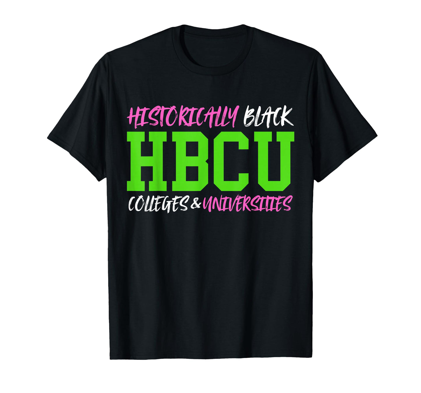 HBCU Pink And Green Historically Black College University T-Shirt