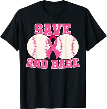 Save Second 2nd Base Breast Cancer Survivor Funny Baseball T-Shirt