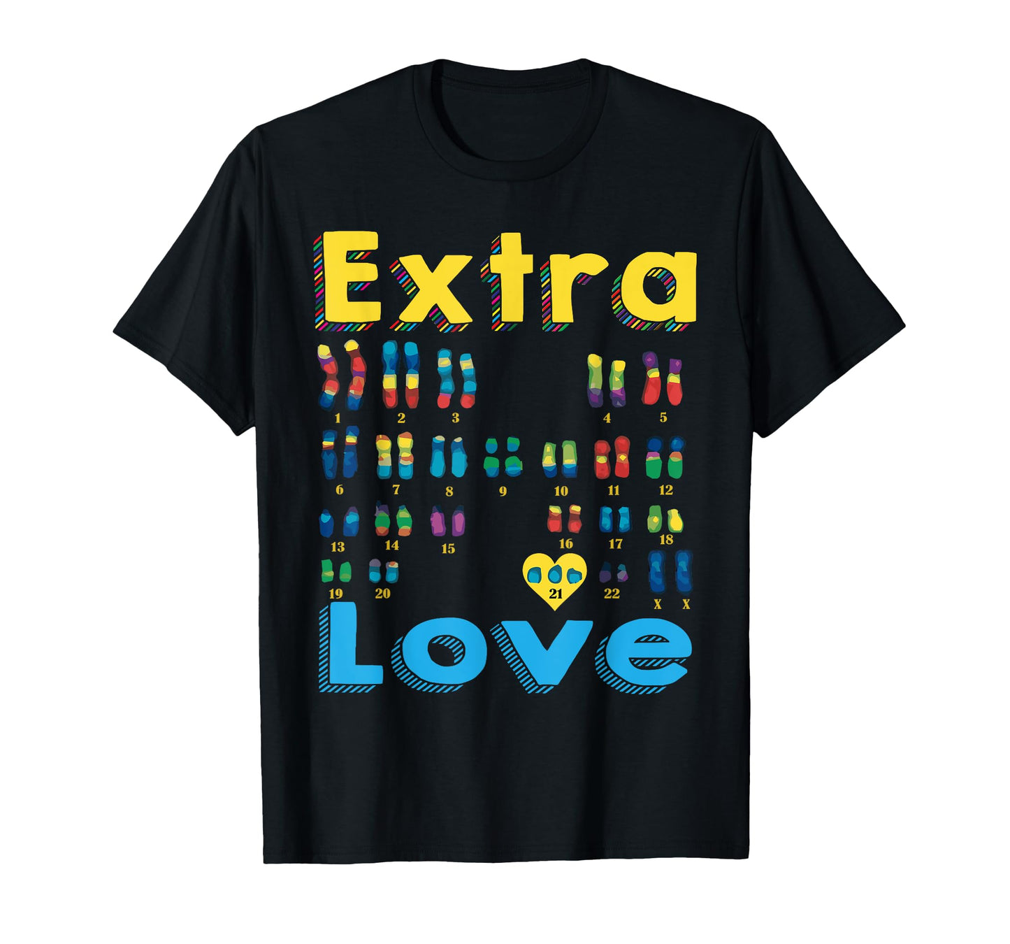 Trisomy 21 XX Extra Chromosome Girl World Down Syndrome Day T-Shirt