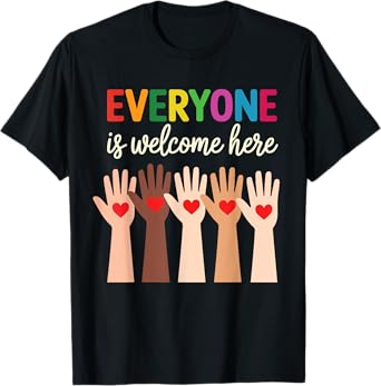 Everyone Is Welcome Here Idaho Teache T-Shirt
