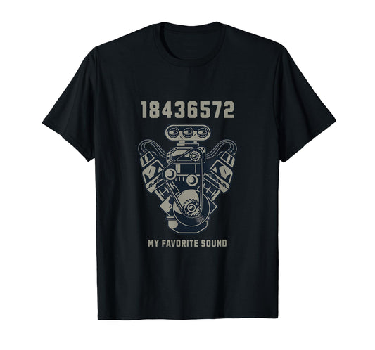 Classic Car Racing V8 Engine Firing Order Favorite Sound T-Shirt