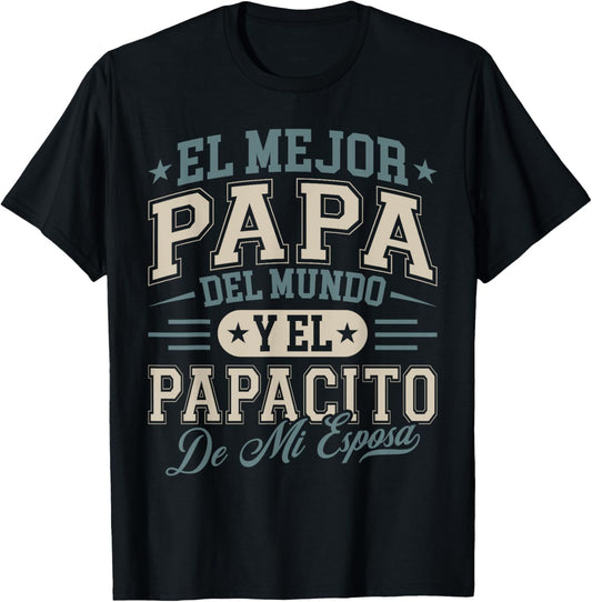 El Mejor Papa Del Mundo Camiseta En Espanol Padre Latino T-Shirt