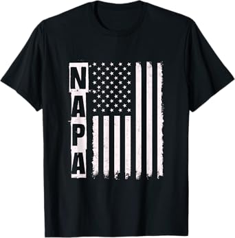 Napa Father's Day American Flag 4th of July T-Shirt