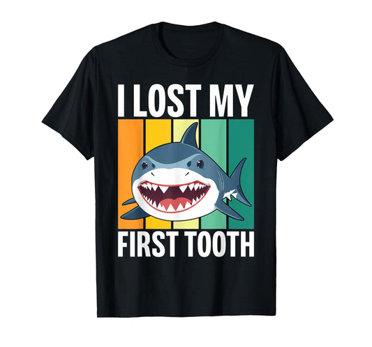 Funny Tooth Fairy Vintage Shark I Lost My First Tooth T-Shirt