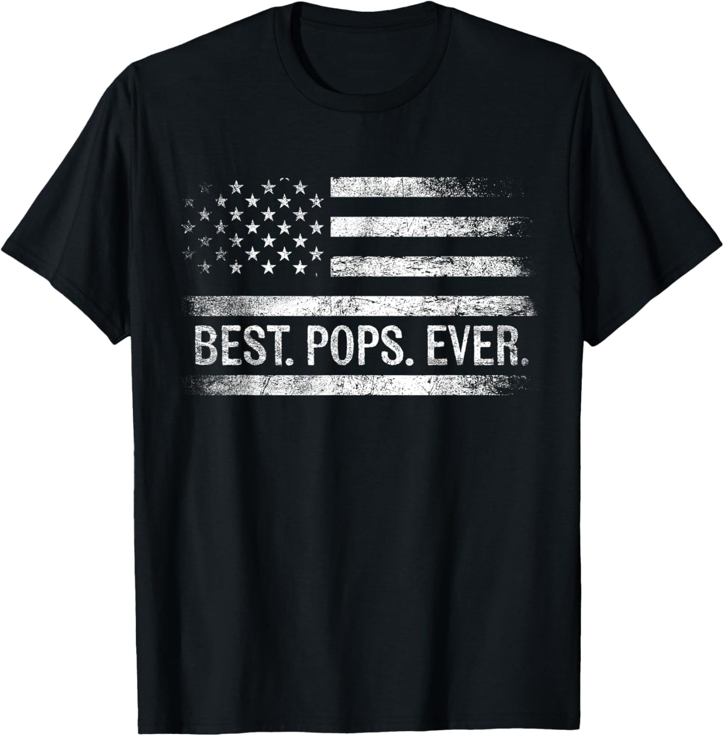 Best Pops Ever American Flag Gifts Pops Father's Day T-Shirt