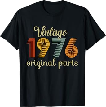Vintage 1976 Original Parts 49 Years Old 49th Birthday Retro T-Shirt